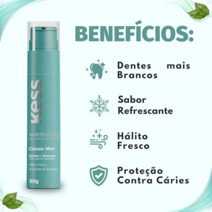 Segunda imagem do produto Kess - Gel Dental Whitelicious Classic Mint - 60g