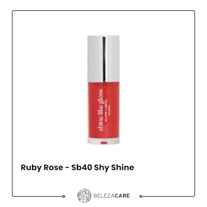 Segunda imagem do produto Ruby Rose - Gloss Labial Shine Like Gloss - Sb40 Shy Shine